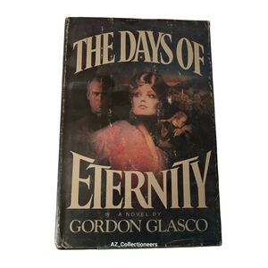 The days of eternity by Gordon Glasco - doubleday books